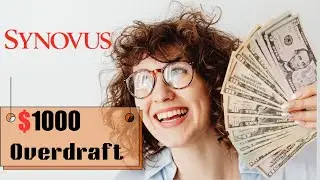 How to Get and Use Synovus Bank $1000 Overdraft  Money