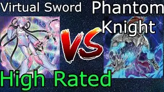 SwordSoul Virtual World Vs Phantom Knight High Rated DB Yu-Gi-Oh! 2021