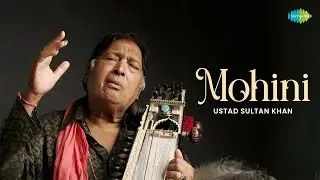 Mohini | मोहिनी | Ustad Sultan Khan | Sarangi Music | Indian Classical Instrumental Music