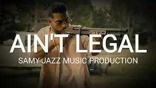 AIN'T LEGAL INSTRUMENTAL KARAN AUJLA 2021