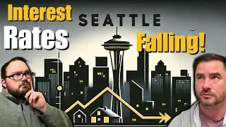 Seattle Housing Market | Navigating Interest Rate Trends