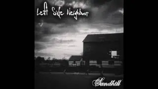 Left Side Neighbour (Sandhill) - Anoise You