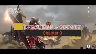 Chronicle Of Infinity chapter 3 Games for Android look like this Lets play