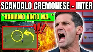 SCANDALO CREMONESE - INTER 0-2: LE DURISSIME PAROLE DI CHIVU: