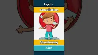🇬🇧🇩🇪 cancellation - Stornierung : learn English : Lernen wir Englisch : vocabulary builder