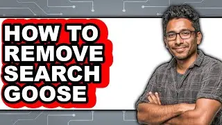 How to Remove Search Goose - Full Guide