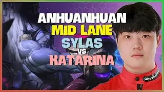 AnHuanHuan Rank 1 Sylas Masterclass Precise Mechanics and Mid Lane Strategy Engsub