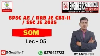 BPSC AE 2025II RRB JE CBT 2II  SOM  L-05 II CIVIL Engineering II QUALIFIER
