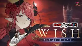 Wish: Beyond Fate (Official Launch) New Android IOS Ecchi Games Gameplay