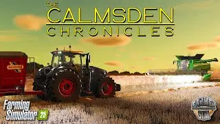 НОЧИ КАЛМСДЕНА! — Хроники Кэлмсдена — Эпизод 3 — Farming Simulator 25