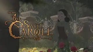 Bye Sweet Carole (Part 1) | Beautiful New Horror Gem