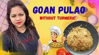 || Goan Pulao || Eva Braganca || Goan Food || Homely Food In Goa ||