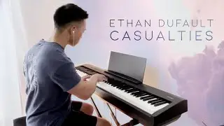 Ethan Dufault - Casualties (piano cover by Ducci)