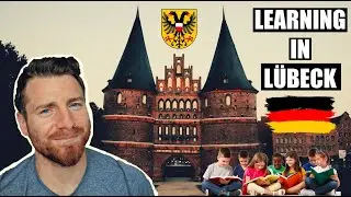 LEARNING in L&Uuml;BECK, GERMANY! 🇩🇪