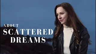 Everay  - Scattered Dreams (About The Song)