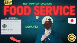 food service exam | part-18| foods important questions || food skill japan | ssw food service exam |
