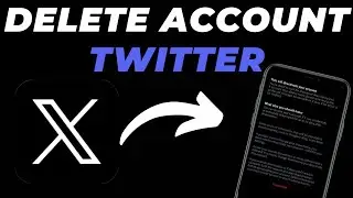 How to Delete Twitter / X Account Permanently 2026