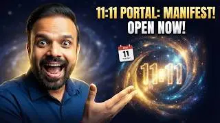 11:11 Manifestation Portal खुल रहा है | 11 November से पहले ये ज़रूर देखें (Manifest Anything Fast)