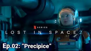 LOST IN SPACE 2 &bull; Don Notices 'Kelp' on the Jupiter - 2x02: 