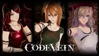 CODE VEIN: My Waifus (part 2)