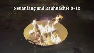 Neuanfang und Rauchnacht 7-12