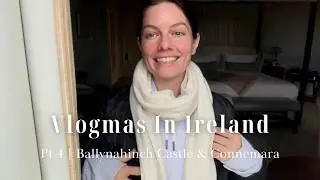 Winter Getaway To Ballynahinch Castle | VLOGMAS IN IRELAND PART 4