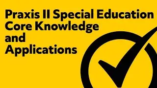 Free Praxis II Special Education: Core Knowledge and Applications Practice Test (5354)
