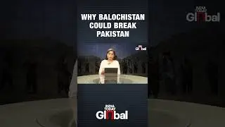 Balochistan Unrest: What Does the BLA Want? | India, Iran & Afghanistan Angle