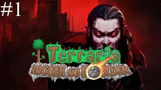 Terraria 1.4.5: Vampire Edition | Ep. 1: New Boulder!