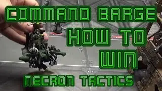 How To Win As Necrons Catacomb Command Barge Tactics, Warhammer 40k, 8th Edition