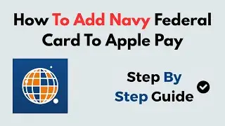 How To Add Navy Federal Card To Apple Pay