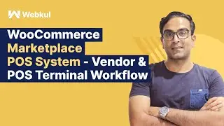 WooCommerce Marketplace POS System - Vendor & POS Terminal Workflow