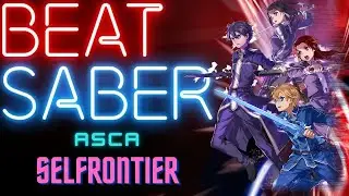 ASCA - Selfrontier | Expert+ | Beat Saber