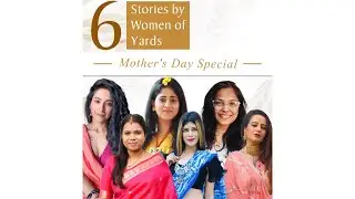 Happy Mother&rsquo;s Day | Six Women , Six Stories , One Inspiration | Kalaneca