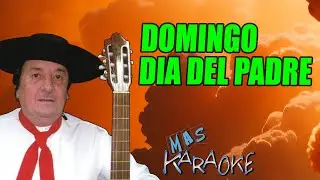 DOMINGO DIA DEL PADRE 🟢 Carlos Ramón Fernández / KARAOKE #maskaraoke #folklore