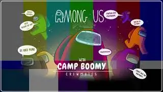DA VOYS | SARU - CAMP BOOMY | AMONG US GAMEPLAY