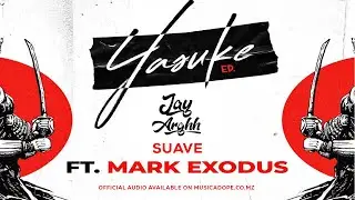 Jay Arghh - Suave (feat. Mark Exodus)