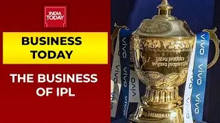 The Business Of IPL: Do Massive IPL Team Bids Make Business Sense? | Business Today