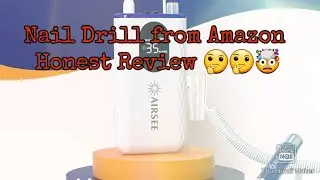 Airsee Nail Drill from Amazon | Honest Review | #nailsathome #naildrill