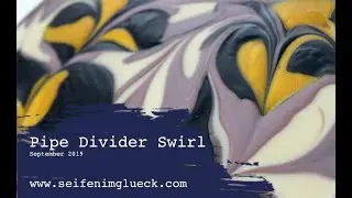 Pipe Divider Swirl - Soapchallenge September 2019