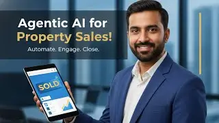 Agentic AI for Real Estate: Automate Leads, Tours, Closures