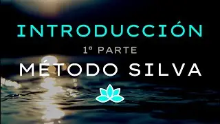 ☝️ Introducción al MÉTODO SILVA | 1ª parte | programación mental | Respirando Azul Clarito