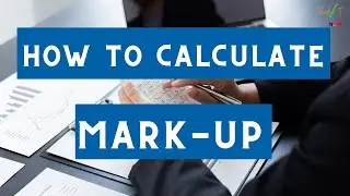 How To Calculate the Mark-Up ✅