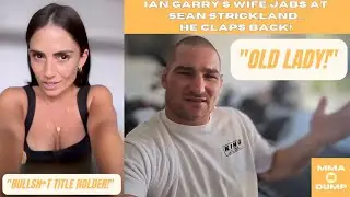 Sean Strickland fires back at Ian Garry's wife! 👀