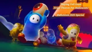 Playing The Spooky Mode Treat Thieves in Fall Guys! (DespicableGrus Halloween Special 2025)