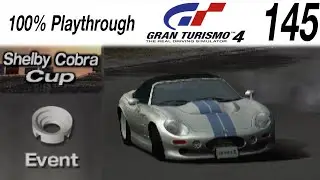 Gran Turismo 4 - #145 - Shelby Cobra Cup
