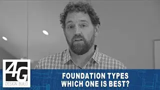 Foundation Types: Which One is Best for a Custom Home?