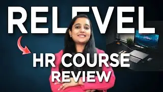 Relevel HR Course Review 🔥🔥| Relevel Course | Relevel by Unacademy | Relevel Review | Relevel Jobs