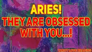 Aries Tarot LOVE Reading August 2021 | They Are Obsessed With You...!