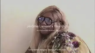 J&Eacute;R&Ocirc;ME LAMAAR x Woolrich: An Enchanted Archive Tale
